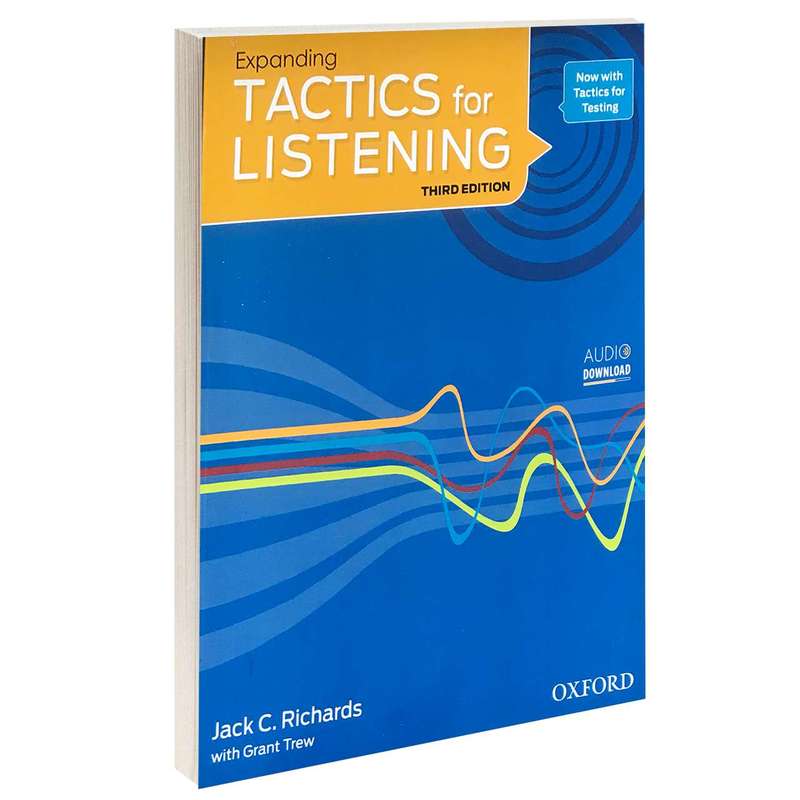 کتاب TACTICS for LISTENING Expanding اثر Jack C. Richards and Grant Trew انتشارات Oxford کتاب TACTICS for LISTENING Expanding اثر Jack C. Richards and Grant Trew انتشارات Oxford