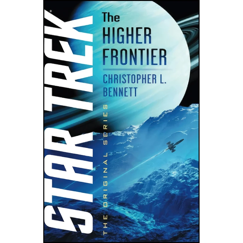 کتاب The Higher Frontier  اثر Christopher L. Bennett انتشارات تازه ها