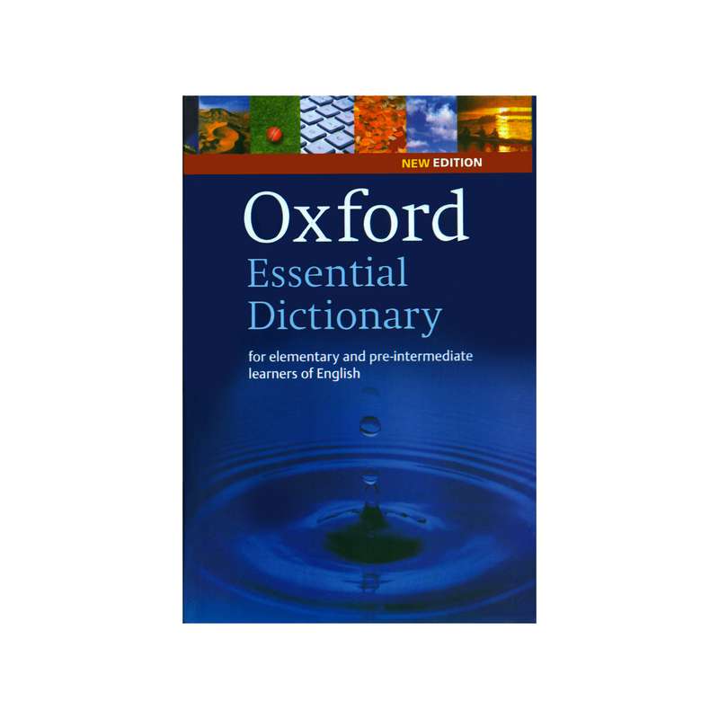 کتاب OXFORD Essential Dictionary اثر جمعی از نویسندگان انتشارات OXFORD