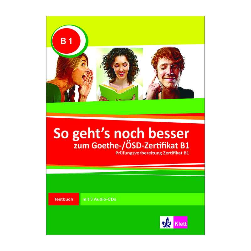کتاب So gehts noch besser neu B1 اثر جمعی از نویسندگان انتشارات Klett