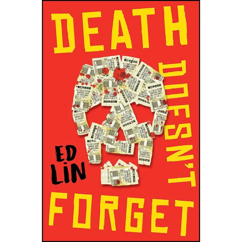 کتاب Death Doesnt Forget  اثر Ed Lin انتشارات Soho Crime