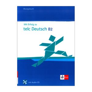 نقد و بررسی کتاب MIT Erfolg Zu Telc Deutsch B2 اثر Praca Zbiorowa انتشارات kle توسط خریداران