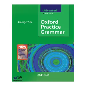 کتاب OXFORD PRACTICE GRAMMAR ADVANCE اثر GEORGE YULE انتشارات رهنما 