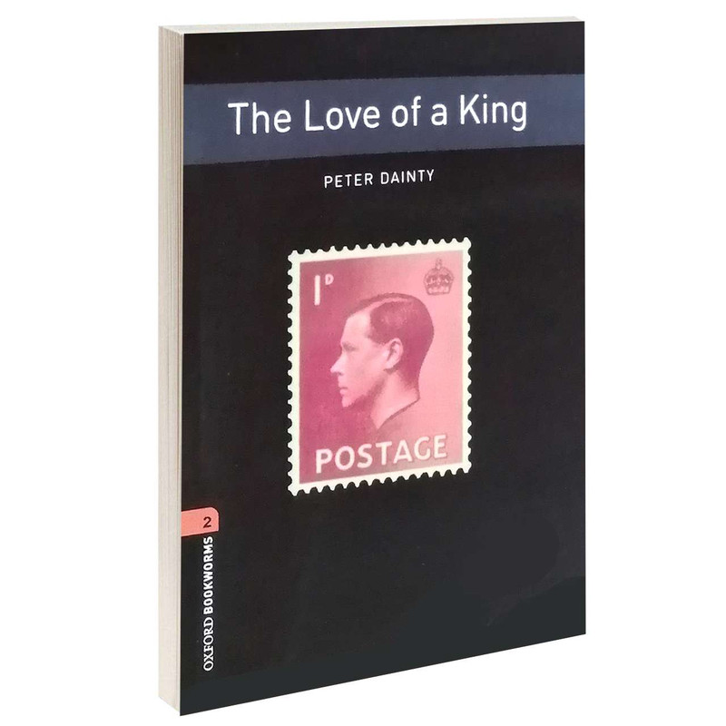 کتاب The Love of a king اثر PETER DAINTY انتشارات OXFORD