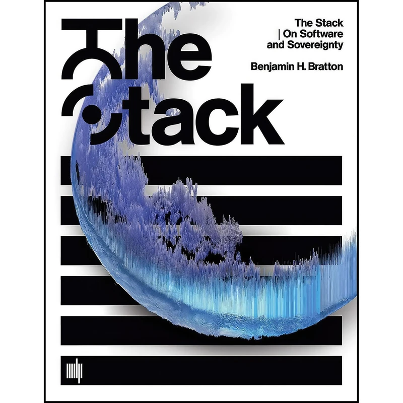 کتاب The Stack اثر Benjamin H. Bratton and Benjamin H انتشارات The MIT Press