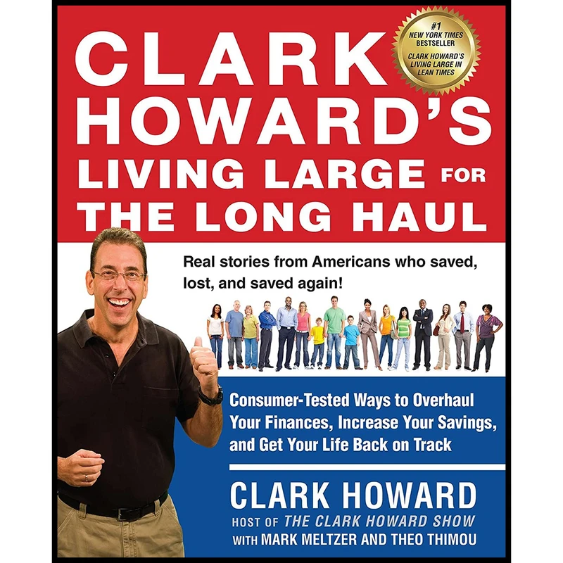 کتاب Clark Howard,s Living Large for the Long Haul اثر جمعی از نویسندگان انتشارات Avery
