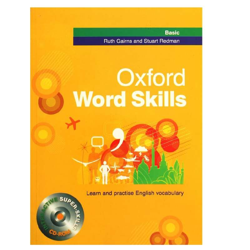 کتاب Oxford Word Skills Basic اثر Ruth Gairns and Stuart Redman انتشارات Oxford کتاب Oxford Word Skills Basic اثر Ruth Gairns and Stuart Redman انتشارات Oxford