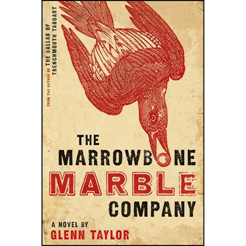 کتاب The Marrowbone Marble Company اثر Glenn Taylor انتشارات Ecco