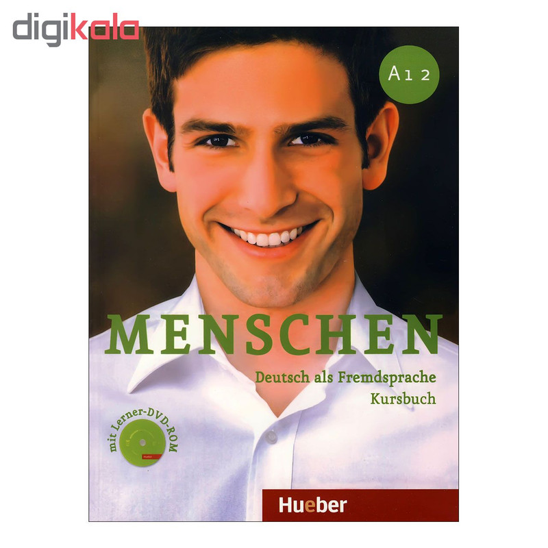 کتاب menschen A1.2 اثر جمعی از نویسندگان انتشارات Hueber کتاب menschen A1.2 اثر جمعی از نویسندگان انتشارات Hueber