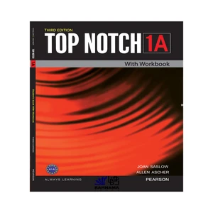کتاب TOP NOTCH 1A  اثر JOAN SASLOW AND ALLEN ASCHER انتشارات رهنما