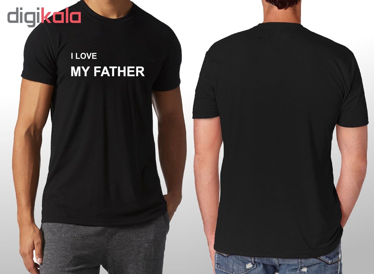 تی شرت آستین کوتاه مردانهطرح I LOVE MY FATHER کد AL22