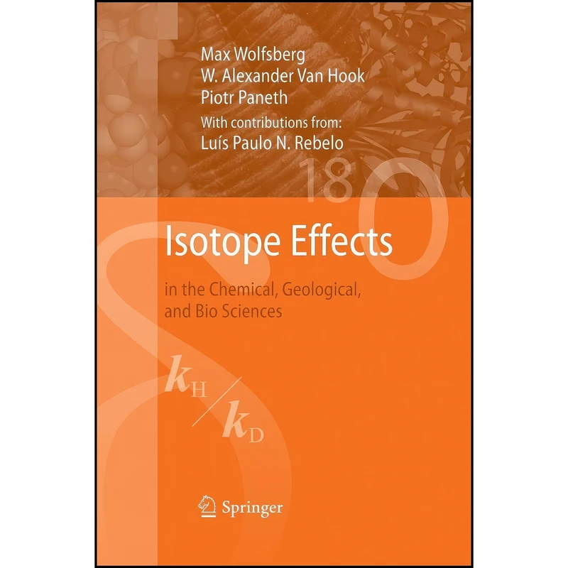 کتاب Isotope Effects اثر جمعي از نويسندگان انتشارات Springer