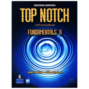 کتاب Top notch Fundamentals A 2nd Edition اثر Joan Saslow And Allen Ascher انتشارات Pearson