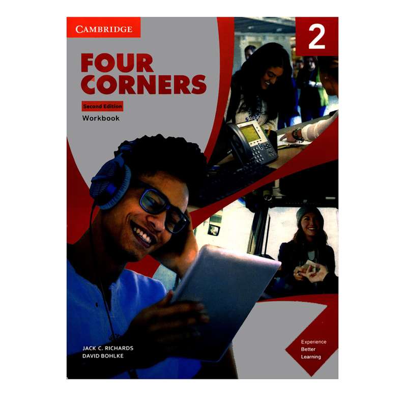 کتاب FOUR CORNERS 2 Work book اثر JACK C RICHARDS و DAVID BOHLKE انتشارات دانشگاه کمبریج
