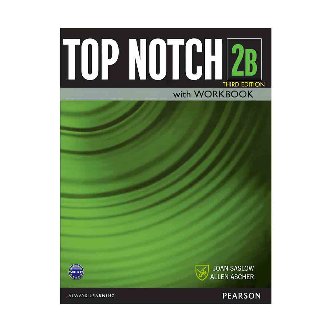 کتاب Top Notch 2B Third Edition اثر Joan Saslow and Allen Ascher انتشارات جنگل