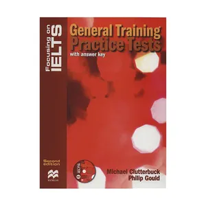 کتاب زبان Focusing On IELTS General Training Practice Tests اثر Michael Clutterbuck