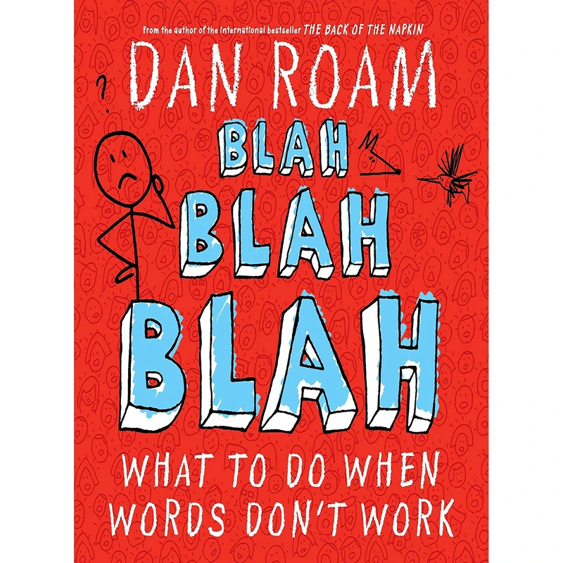 کتاب Blah Blah Blah اثر Dan Roam انتشارات Portfolio