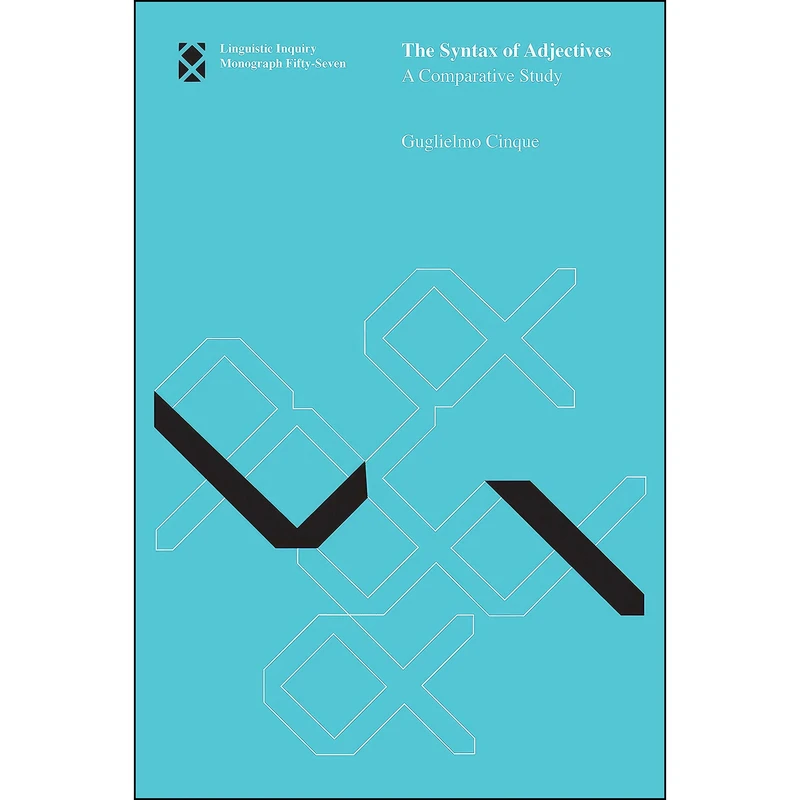 کتاب The Syntax of Adjectives اثر Guglielmo Cinque انتشارات MIT Press