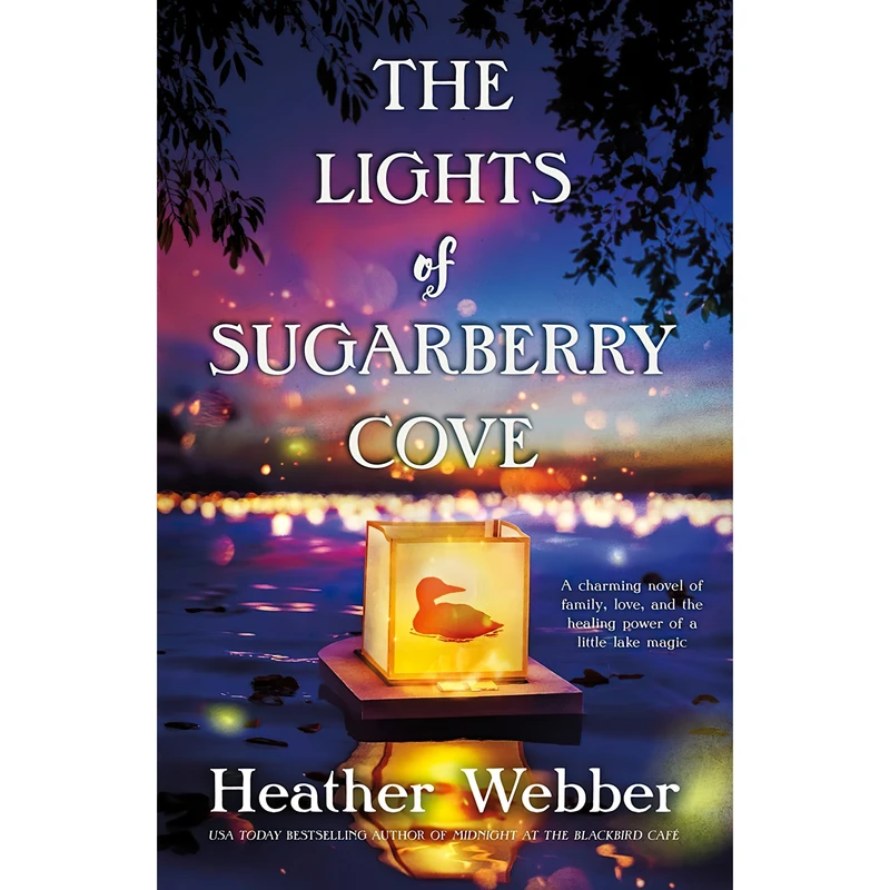 کتاب The Lights of Sugarberry Cove اثر Heather Webber انتشارات Forge Books