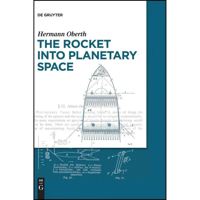 کتاب The Rocket into Planetary Space اثر Hermann Oberth انتشارات De Gruyter Oldenbourg