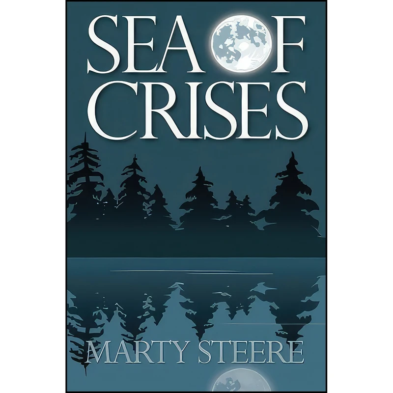 کتاب Sea of Crises اثر Marty Steere انتشارات تازه ها