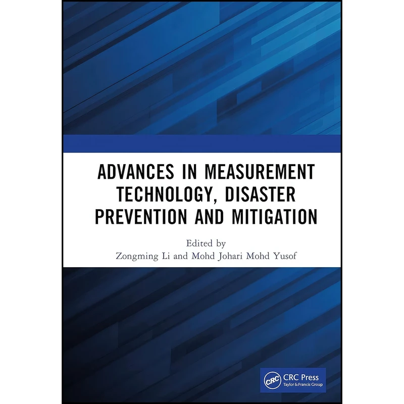 کتاب Advances in Measurement Technology, Disaster Prevention and Mitigation اثر جمعي از نويسندگان انتشارات CRC Press