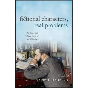 کتاب Fictional Characters, Real Problems اثر Garry L. Hagberg انتشارات Oxford University Press