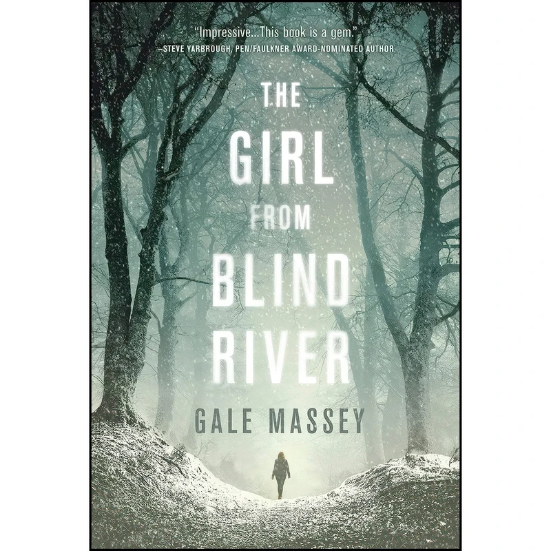 کتاب The Girl From Blind River اثر Gale Massey انتشارات Crooked Lane Books