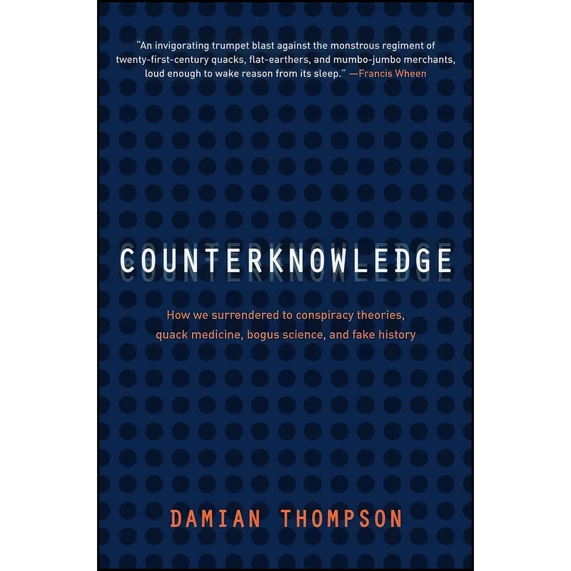 کتاب Counterknowledge اثر Damian Thompson انتشارات تازه ها
