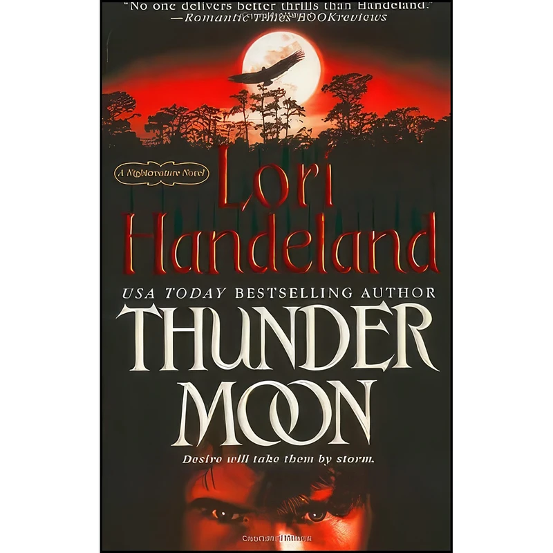 کتاب Thunder Moon  اثر Lori Handeland انتشارات St. Martins Paperbacks