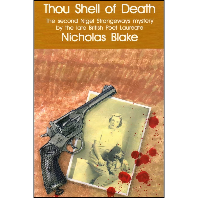 کتاب Thou Shell of Death  اثر Nicholas Blake انتشارات Rue Morgue