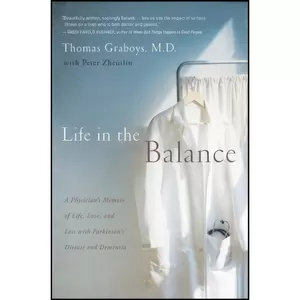 کتاب Life in the Balance اثر Thomas Graboys MD and Peter Zheutlin انتشارات Union Square Press