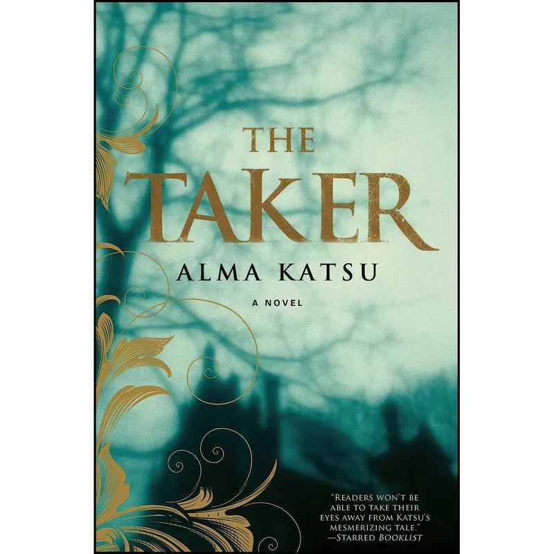 کتاب The Taker اثر Alma Katsu انتشارات Gallery Books