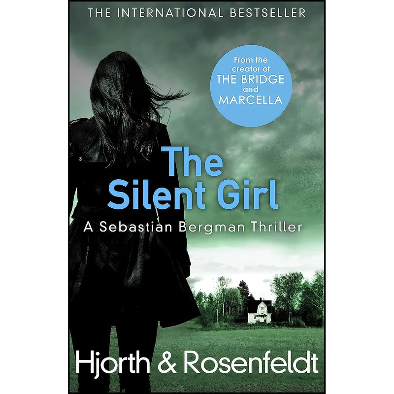 کتاب The Silent Girl اثر Michael Hjorth and Hans Rosenfeldt انتشارات Century