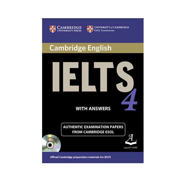 کتاب Cambridge IELTS 4 اثر جمعی از نویسندگان انتشارات آرماندیس