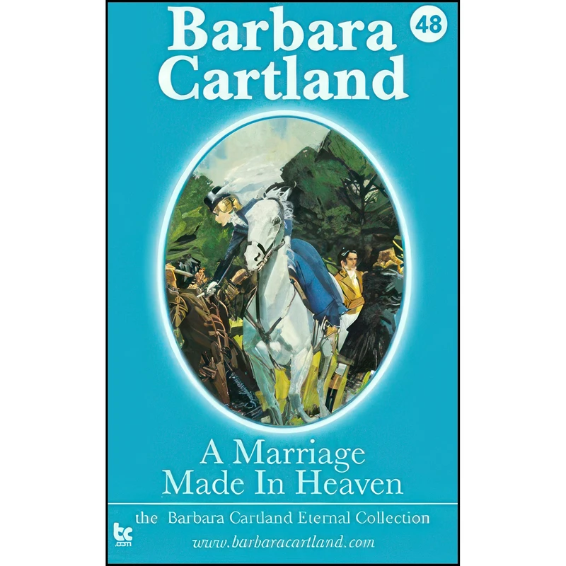 کتاب A Marriage made in Heaven  اثر Barbara Cartland انتشارات تازه ها