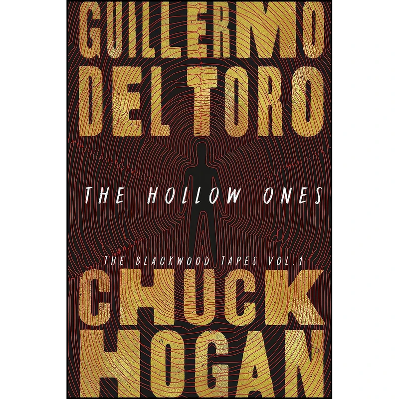کتاب The Hollow Ones  اثر Guillermo del Toro and Chuck Hogan انتشارات Grand Central Publishing
