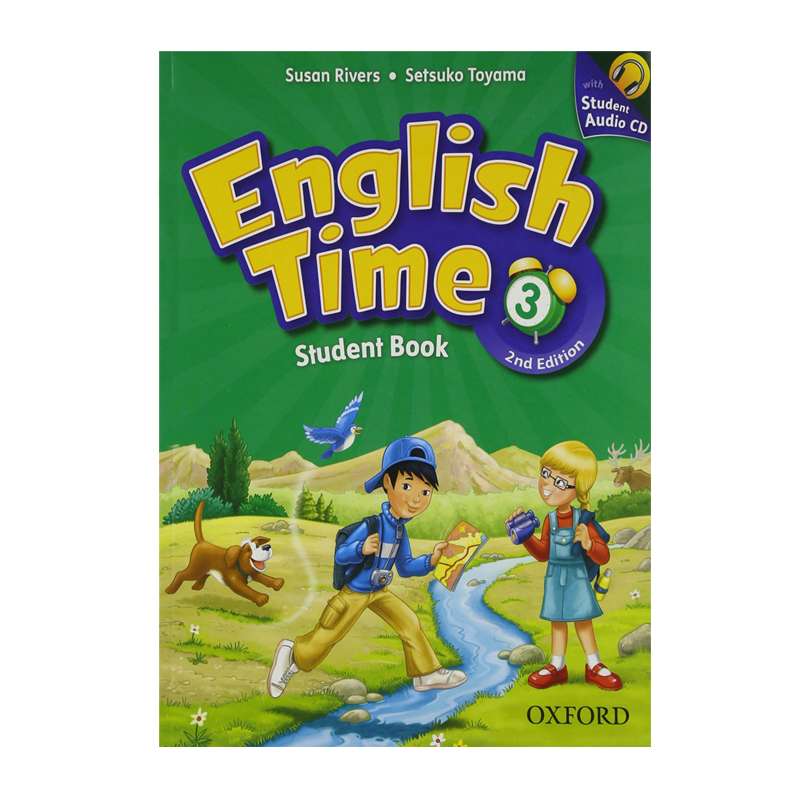 کتاب English Time 3 اثر Susan Rivers And Setsuko Toyama انتشارات Oxford کتاب English Time 3 اثر Susan Rivers And Setsuko Toyama انتشارات Oxford