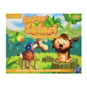 کتاب Super Safari 2 اثر جمعی از نویسندگان انتشارات Cambridge
