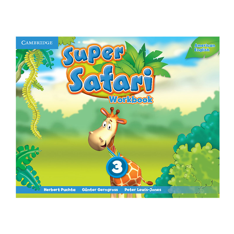 کتاب Super Safari 3 اثر جمعی از نویسندگان انتشارات Cambridge کتاب Super Safari 3 اثر جمعی از نویسندگان انتشارات Cambridge