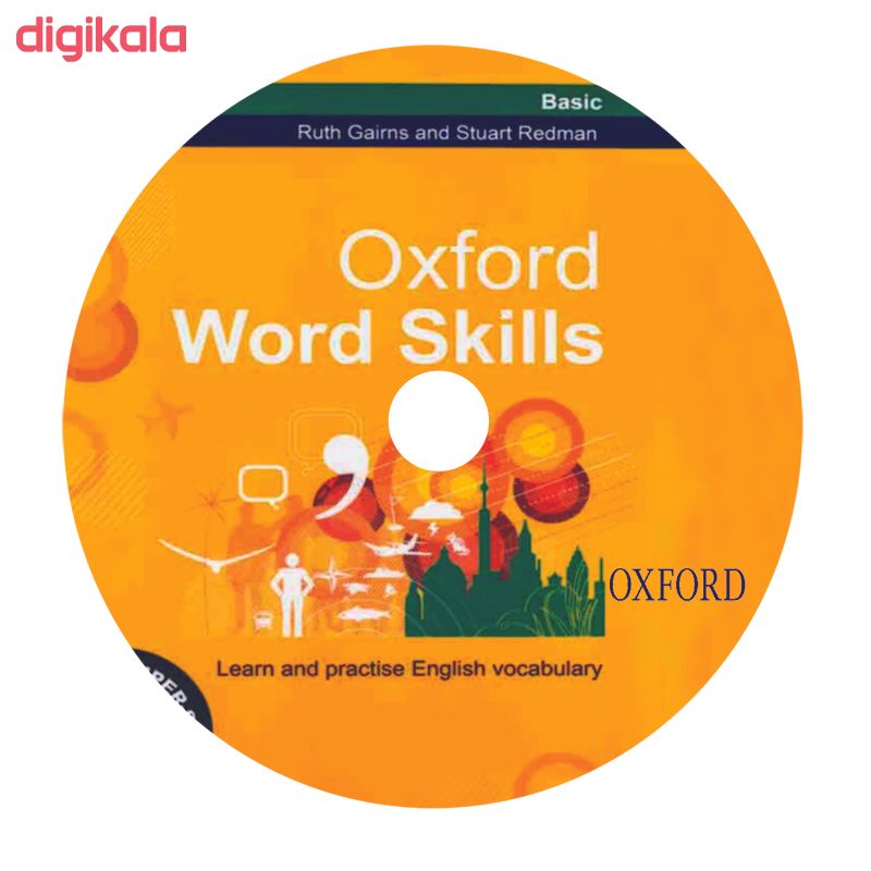 کتاب Oxford Word Skills اثر Ruth Gairns And Stuart Redman انتشارات