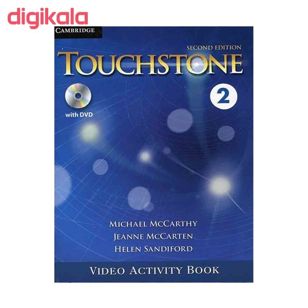 کتاب Touchstone 2 اثر جمعی از نویسندگان انتشارات Cambridge