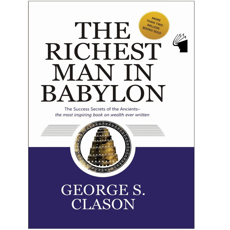کتاب The Richest Man In Babylon اثر George Samuel Clasone انتشارات معیار علم