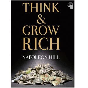 کتاب Think & Grow Rich اثر Napoleon Hill انتشارات معیار علم