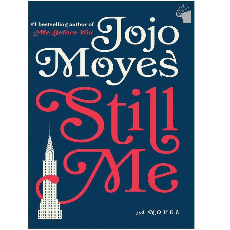 کتاب Still Me اثر Jojo Moyes انتشارات معیار علم