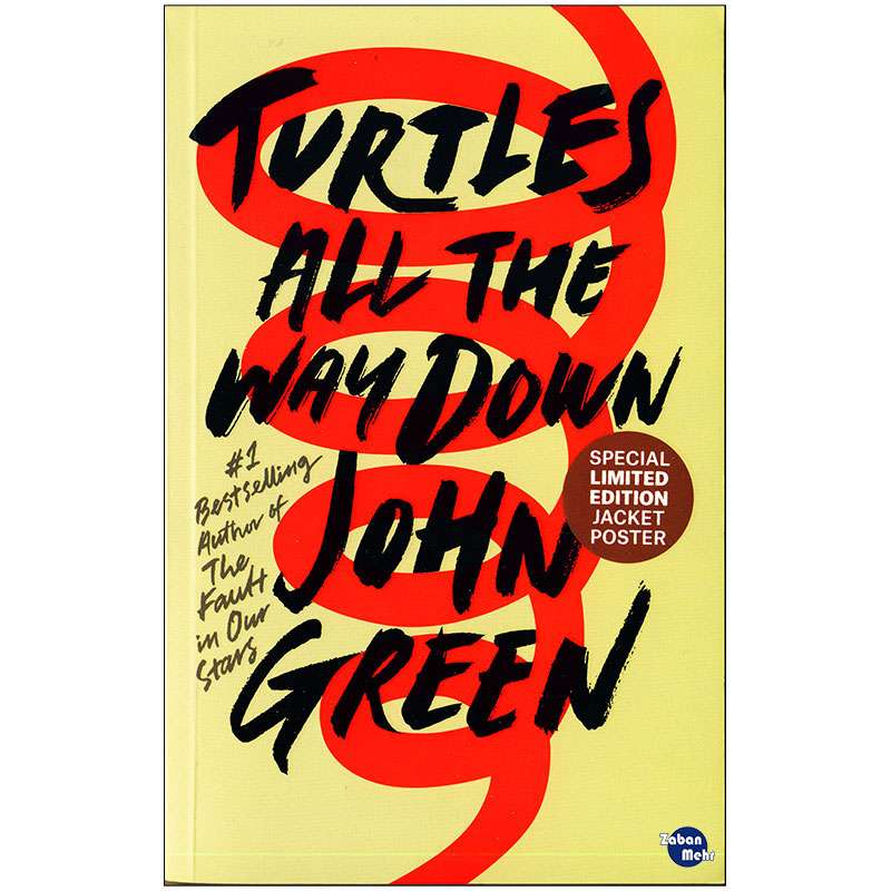 کتاب Tutles All The Way Down اثر John Green انتشارات زبان مهر