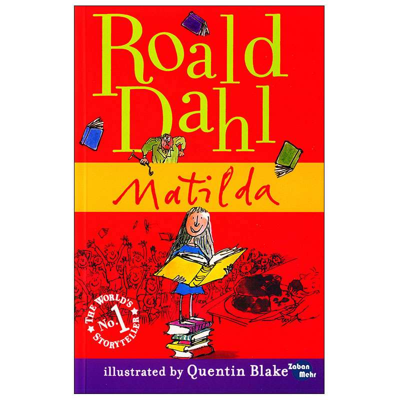 کتاب Matilda Roald Dahl اثر Quenin Blake انتشارات زبان مهر