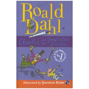 کتاب Charlie and Great Glass the Elevator اثر Quenin Blake انتشارات زبان مهر