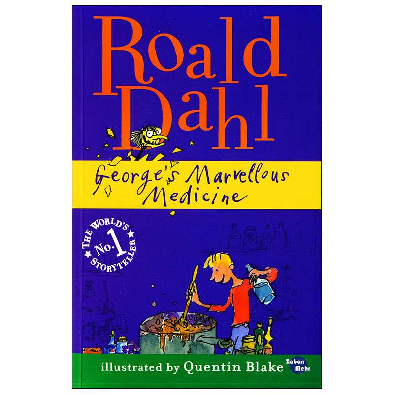 کتاب George's Marvellous Medicine اثر Roald Dahl انتشارات زبان مهر