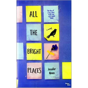 کتاب All the Bright Places اثر Jenifer Niven انتشارات زبان مهر
